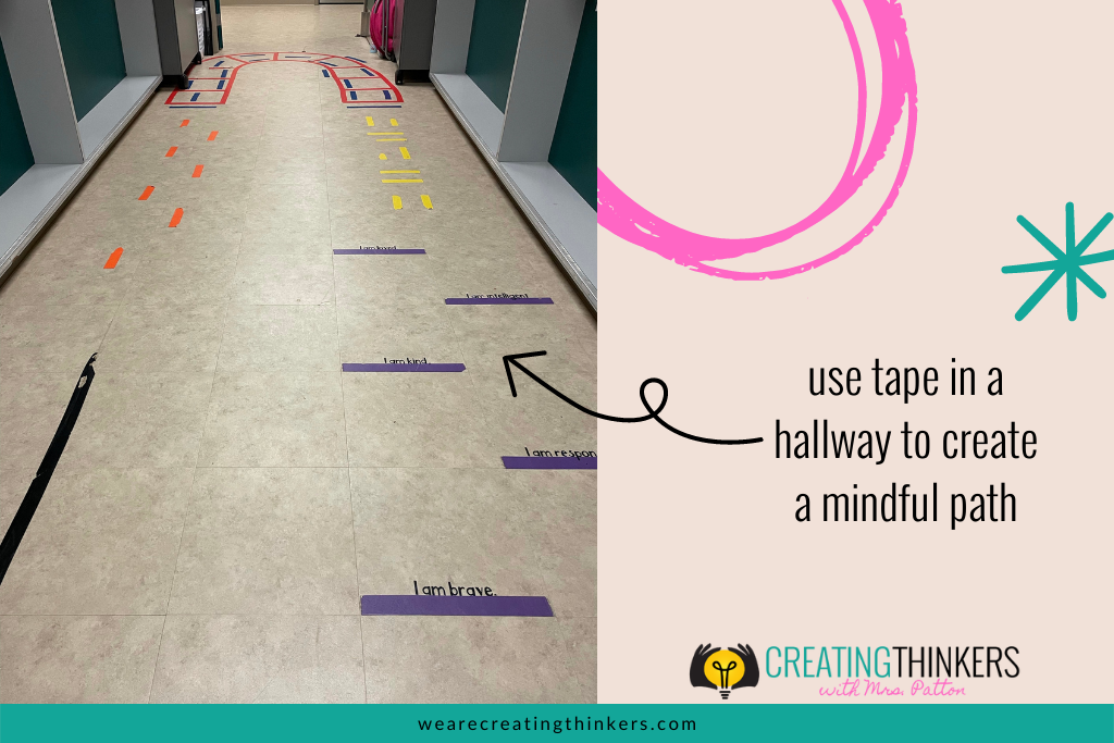 Picture of a mindful path made in the hallway when cooperative learning activities elementary students need a break
