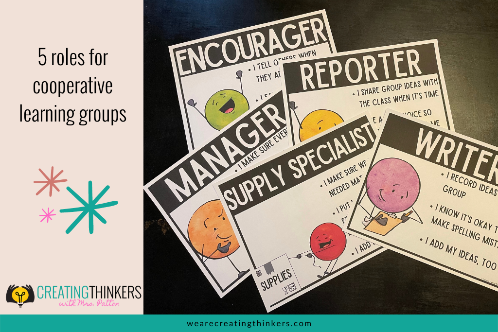 5 posters to use as roles for cooperative learning including encourager, manager, reporter, supply specialist, and writer