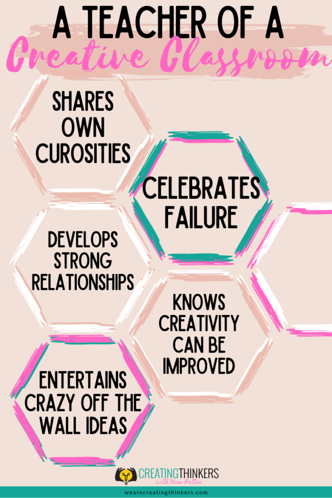 image of 5 things a teacher does to foster a creative environment